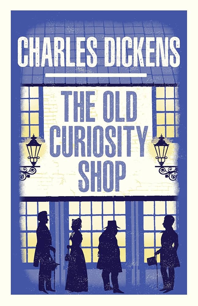 The Old Curiosity Shop: Annotated Edition (Alma Classics
